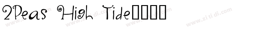 2Peas High Tide字体转换